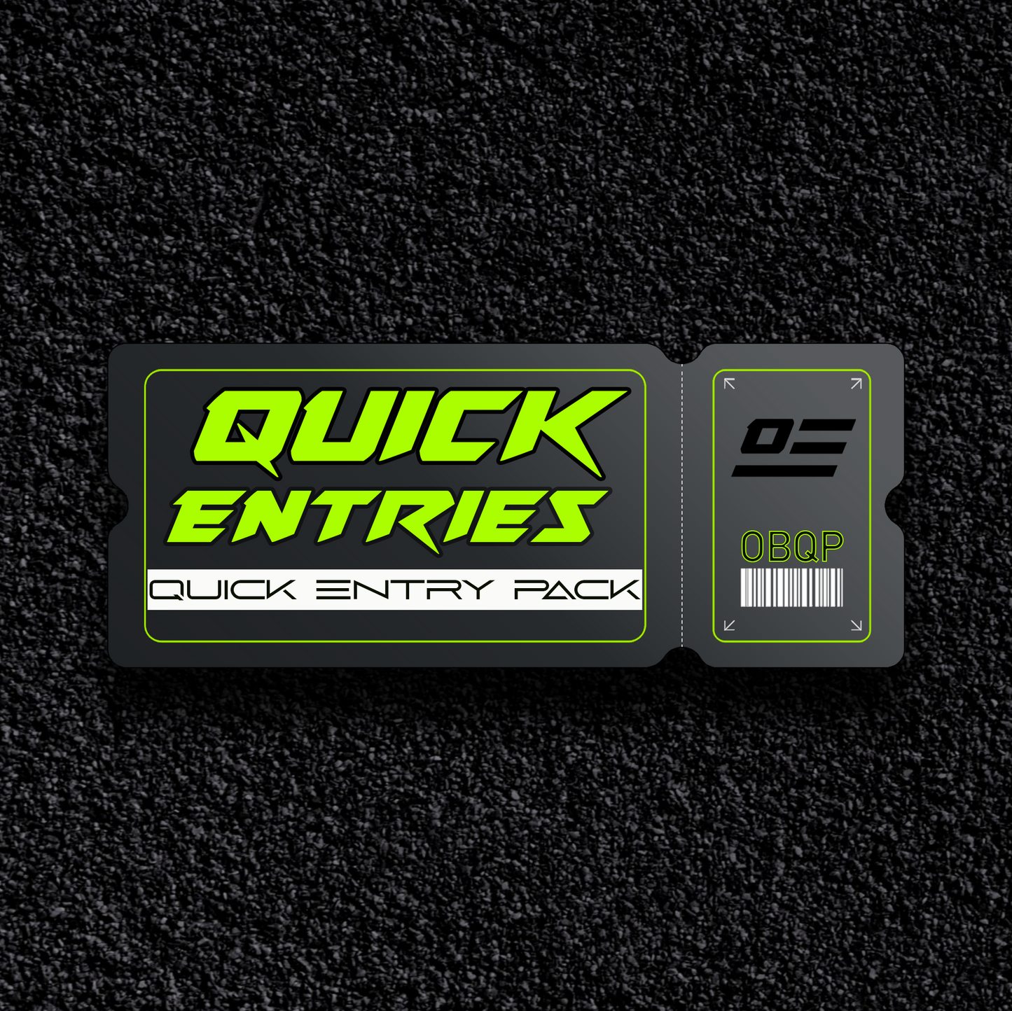 $200 QUICK ENTRY